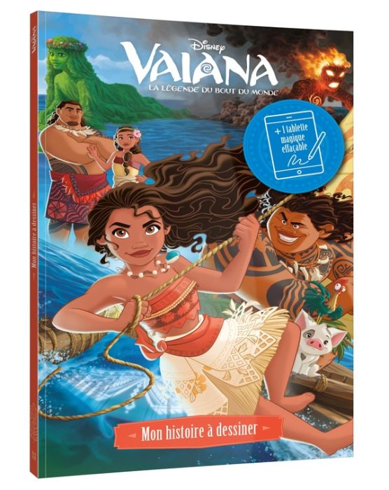 Emprunter Vaiana, la légende du bout du monde. Avec 1 tablette magique effaçable et son feutre livre