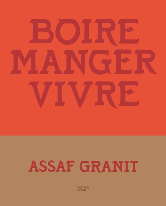 Emprunter Boire, manger, vivre. 100 recettes venues d'Israël livre