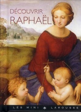 Emprunter Découvrir Raphaël livre