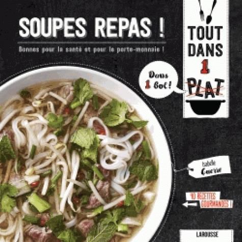 Emprunter Soupes repas ! livre