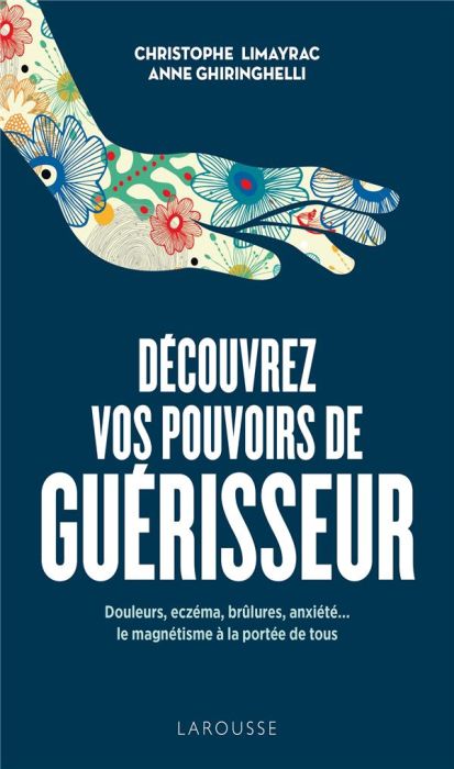 Emprunter Découvrez vos pouvoirs de guérisseur livre