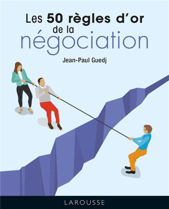 Emprunter Les 50 règles d'or de la négociation livre