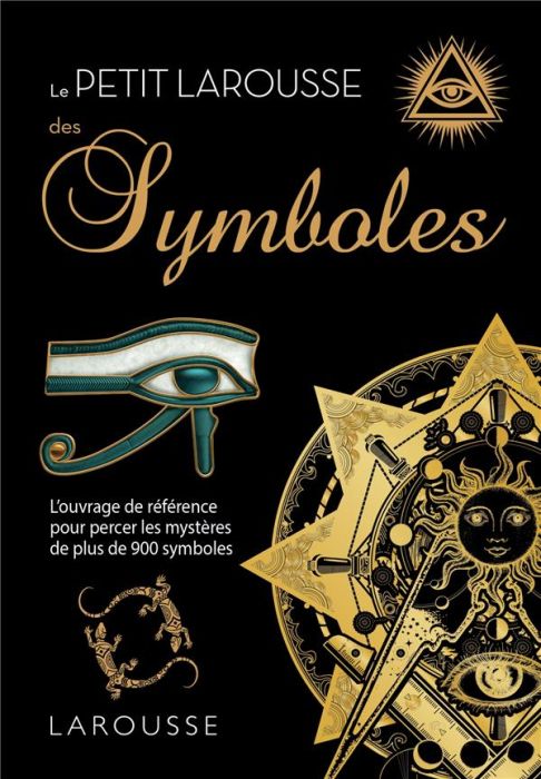 Emprunter Le Petit Larousse des Symboles livre