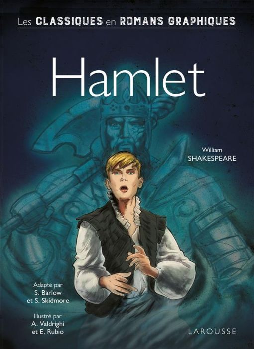 Emprunter Hamlet. Les classiques en romans graphiques livre