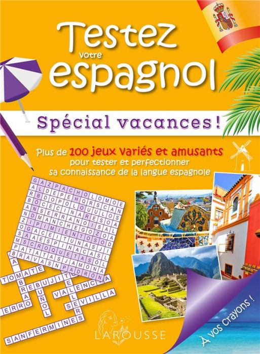 Emprunter Testez votre espagnol. Spécial vacances ! livre