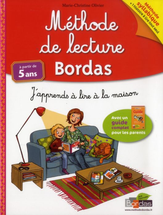 Emprunter Méthode de lecture Bordas, à partir de 5ans. J'apprends à lire à la maison livre