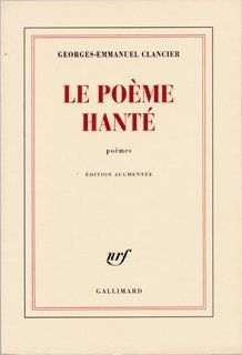 Emprunter Le poème hanté. Edition revue et augmentée livre