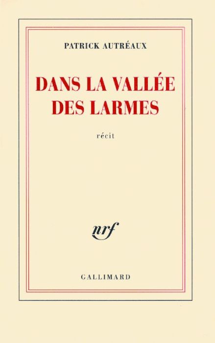 Emprunter Dans la vallée des larmes livre