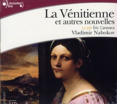 Emprunter La Vénitienne et autres nouvelles. 2 CD audio livre