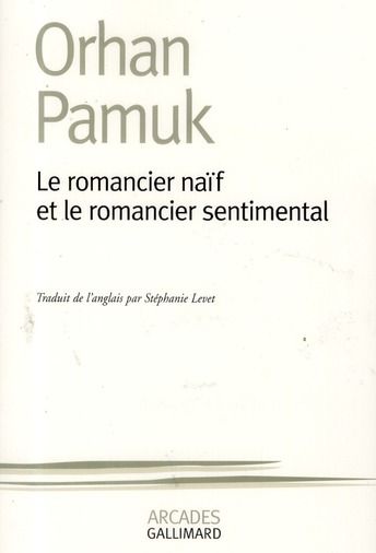 Emprunter Le romancier naïf et le romancier sentimental livre