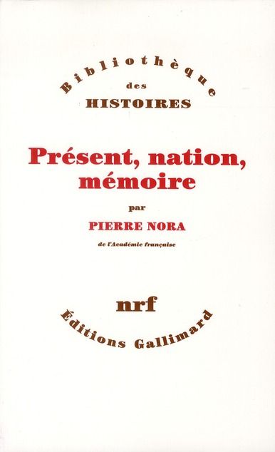 Emprunter Présent, nation, mémoire livre