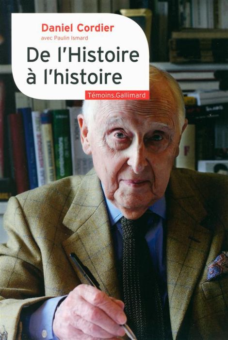 Emprunter De l'Histoire à l'histoire livre