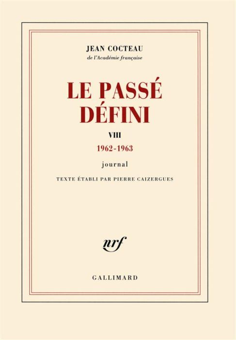 Emprunter Le passé défini. Tome 8, 1962-1963 livre