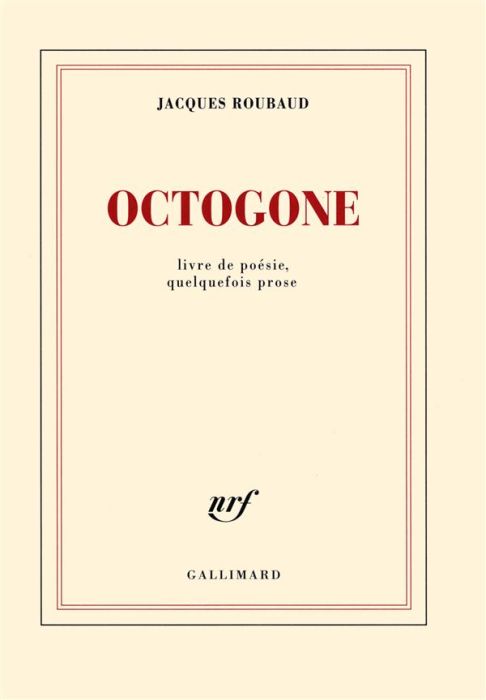 Emprunter Octogone. Livre de poésie, quelquefois prose livre