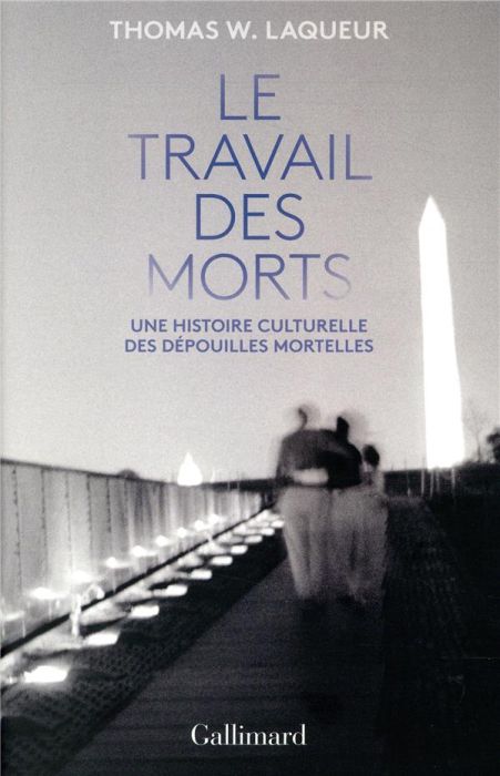 Emprunter Le travail des morts. Une histoire culturelle des dépouilles mortelles livre