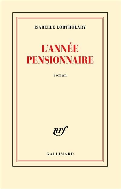 Emprunter L'année pensionnaire livre