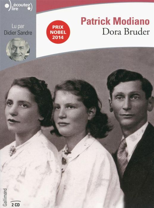 Emprunter Dora Bruder. 2 CD audio livre