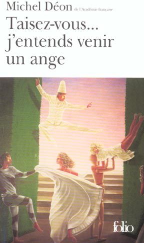 Emprunter Taisez-vous... j'entends venir un ange. Sotie livre