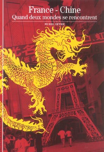 Emprunter France-Chine. Quand deux mondes se rencontrent livre