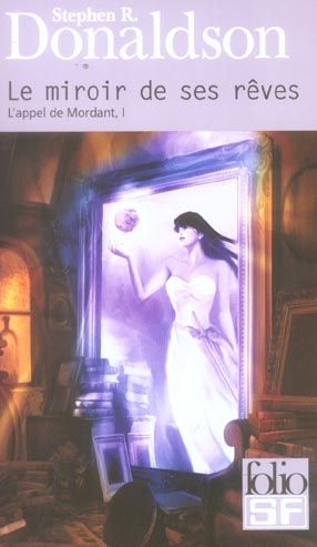 Emprunter L'appel de Mordant Tome 1 : Le miroir de ses rêves livre