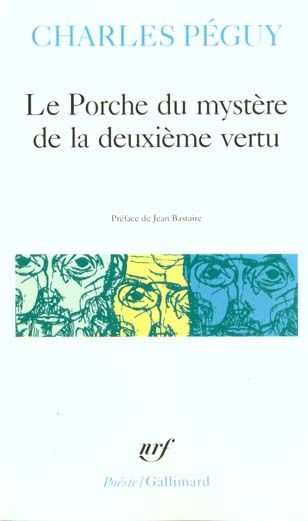 Emprunter Le Porche du mystère de la deuxième vertu livre