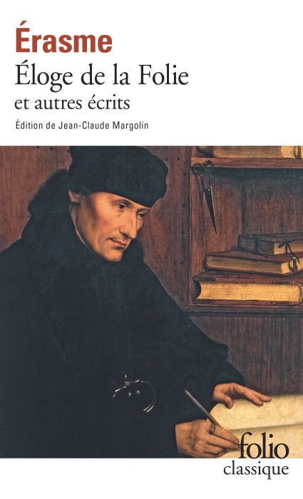 Emprunter Eloge de la folie et autres écrits livre