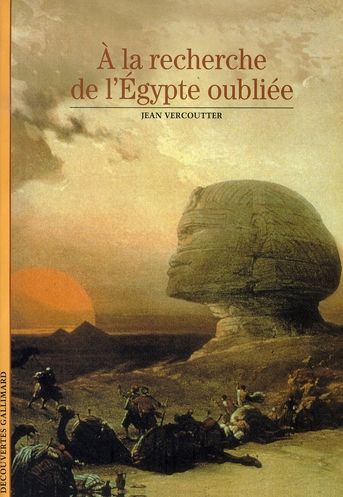 Emprunter A la recherche de l'Egypte oubliée livre