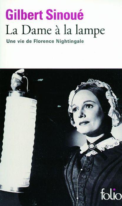 Emprunter La Dame à la lampe. Une vie de Florence Nightingale livre