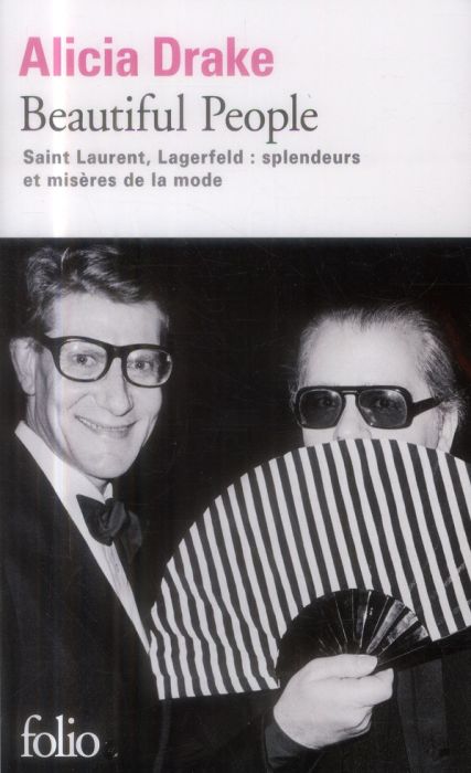 Emprunter Beautiful People. Saint Laurent, Lagerfeld : splendeurs et misères de la mode livre