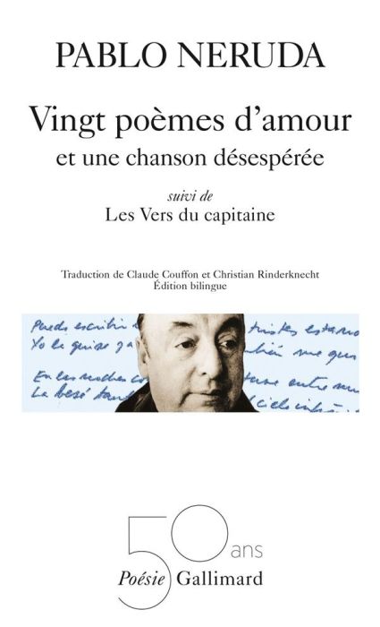 Emprunter Vingt poèmes d'amour et une chanson désespérée. suivi de Les vers du capitaine livre