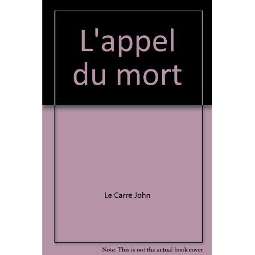 Emprunter L'appel du mort livre