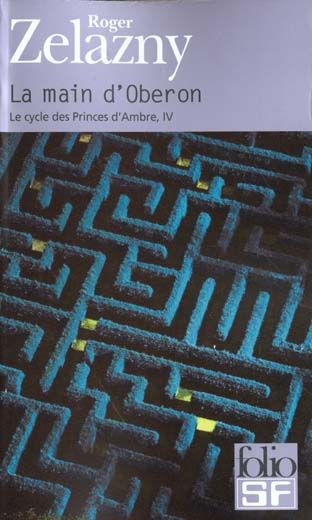 Emprunter Le cycle des Princes d'Ambre Tome 4 : La main d'Oberon livre