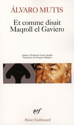 Emprunter Et comme disait Maqroll el Gaviero livre