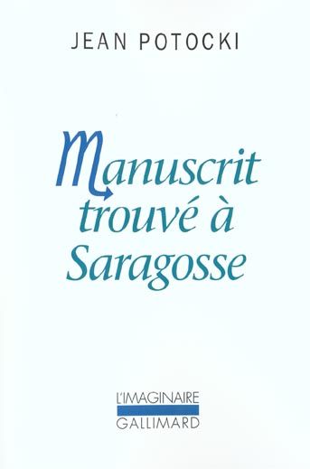 Emprunter Manuscrit trouvé à Saragosse livre