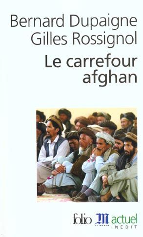 Emprunter Le carrefour afghan livre