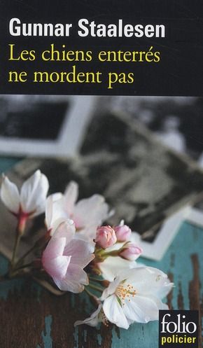 Emprunter Les chiens enterrés ne mordent pas. Une enquête de Varg Veum, le privé norvégien livre