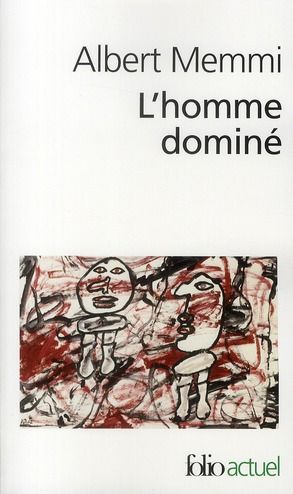 Emprunter L'homme dominé livre