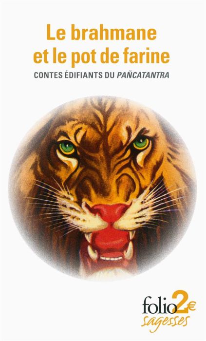 Emprunter Le brahmane et le pot de farine. Contes édifiants du Pancatantra livre