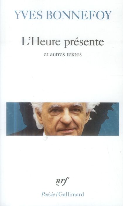 Emprunter L'Heure présente. Précédé de La Longue chaîne de l'ancre et suivi de Le Digamma livre