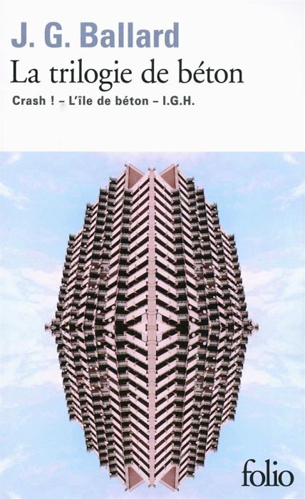 Emprunter La trilogie de béton. Crash ! %3B L'île de béton %3B I.G.H livre