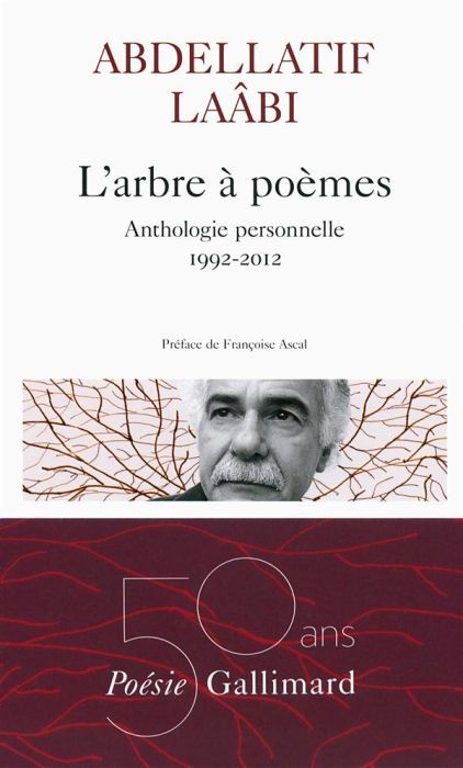 Emprunter L'arbre à poèmes. Anthologie personnelle 1992-2012 livre