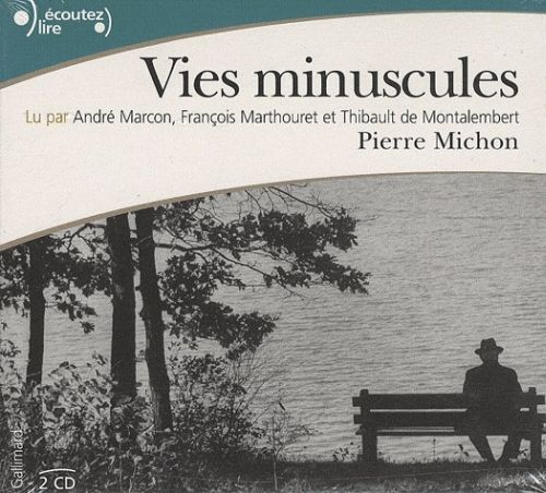 Emprunter Vies minuscules. 2 CD audio livre