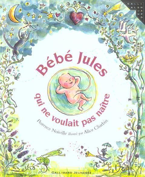 Emprunter Bébé Jules qui ne voulait pas naître livre