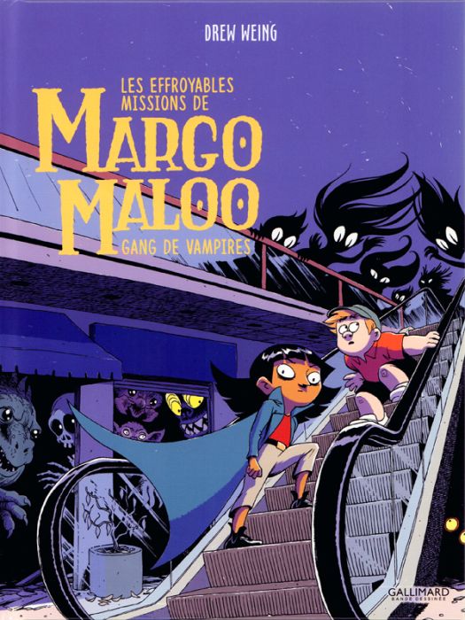 Emprunter Les Effroyables Missions de Margo Maloo Tome 2 : Gang de vampires livre