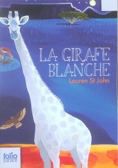 Emprunter La girafe blanche livre