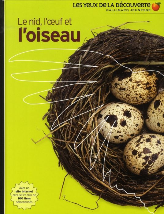 Emprunter Le nid, l'oeuf et l'oiseau livre