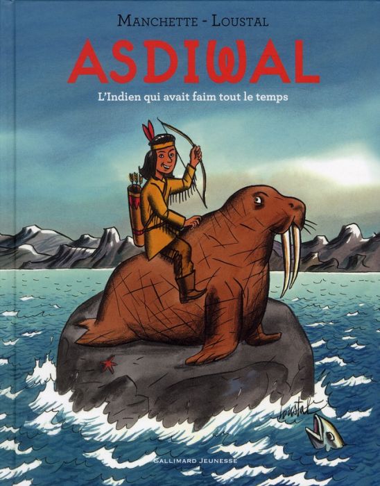 Emprunter Les aventures d'Asdiwal. L'Indien qui avait faim tout le temps livre