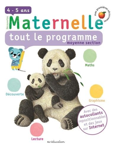 Emprunter Maternelle, tout le programme, moyenne section. 4-5 Ans livre