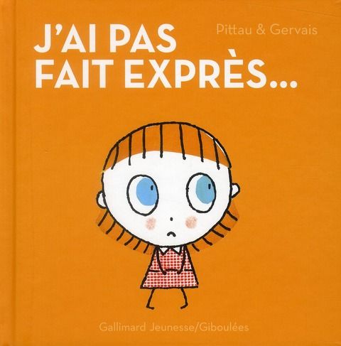 Emprunter J'ai pas fait exprès... livre