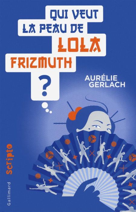 Emprunter Qui veut la peau de Lola Frizmuth ? livre